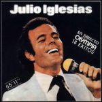 Julio Iglesias – Sus primeros éxitos.